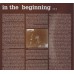 END, THE In The Beginning... The End (Tenth Planet TP025) UK 1996 limited, gatefold, numbered compilation LP (#470 of 1000)